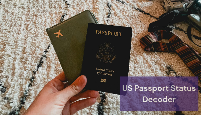 US Passport Status Decoder: What Each Status Actually Means (2026 ...